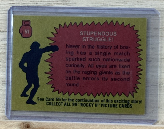 1979 Topps Rocky II Trading Card - Stupendous Struggle #51