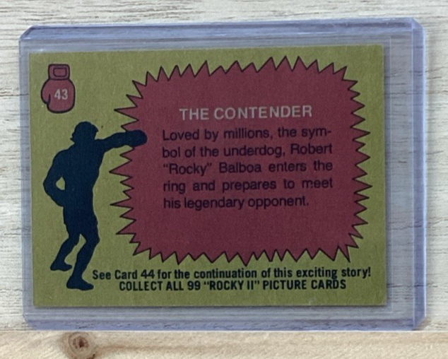 1979 Topps Rocky II Trading Card - The Contender #43