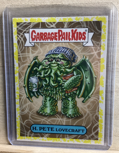 2018 Topps Garbage Pail Kids - H Pete Lovecraft - Yellow