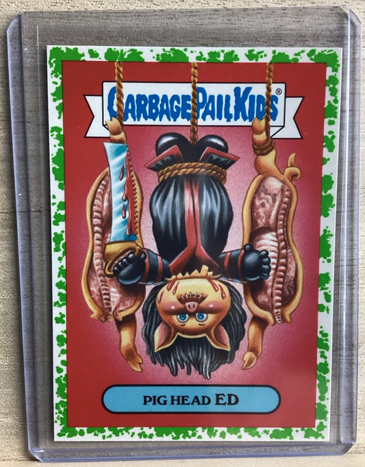 2018 Topps Garbage Pail Kids - Pig Head Ed - Green