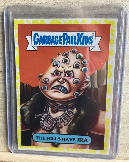 2018 Topps Garbage Pail Kids - The Hills Have Ira - Yellow