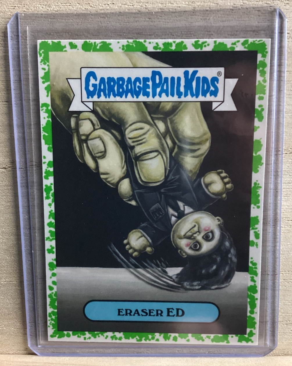 2018 Topps Garbage Pail Kids - Eraser Ed - Green