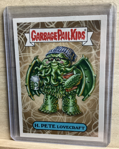 2018 Topps Garbage Pail Kids - H Pete Lovecraft