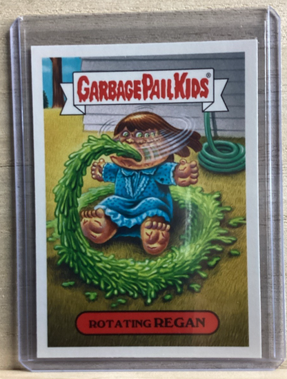 2018 Topps Garbage Pail Kids - Rotating Regan