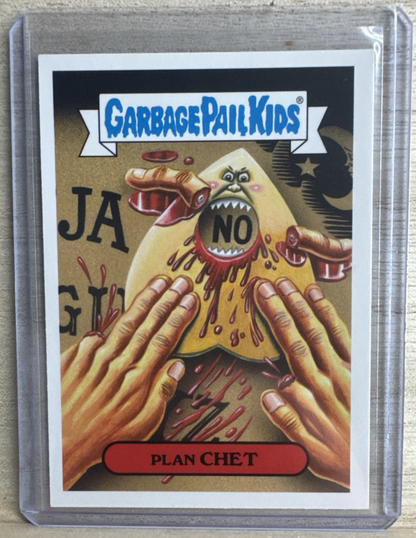 2018 Topps Garbage Pail Kids - Plan Chet
