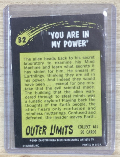 1964 TOPPS Outer Limits CARD # 32 - YOU ARE IN MY POWER