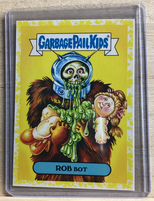 2018 Topps Garbage Pail Kids - Rob Bot - Yellow