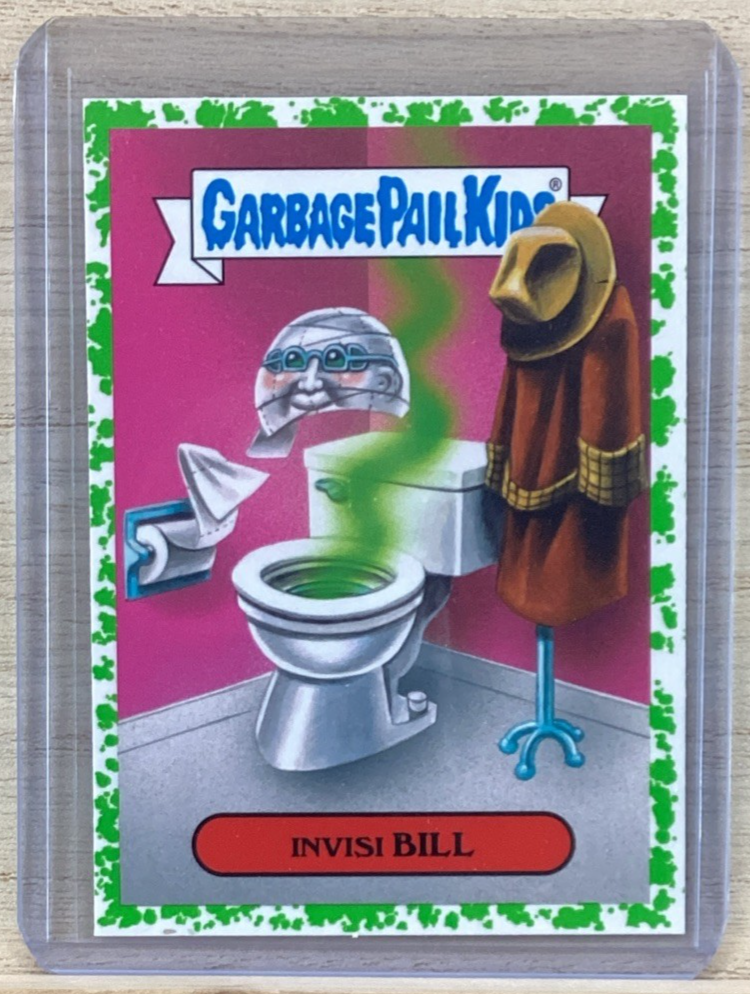 2018 Topps Garbage Pail Kids - Invisi Bill - Green