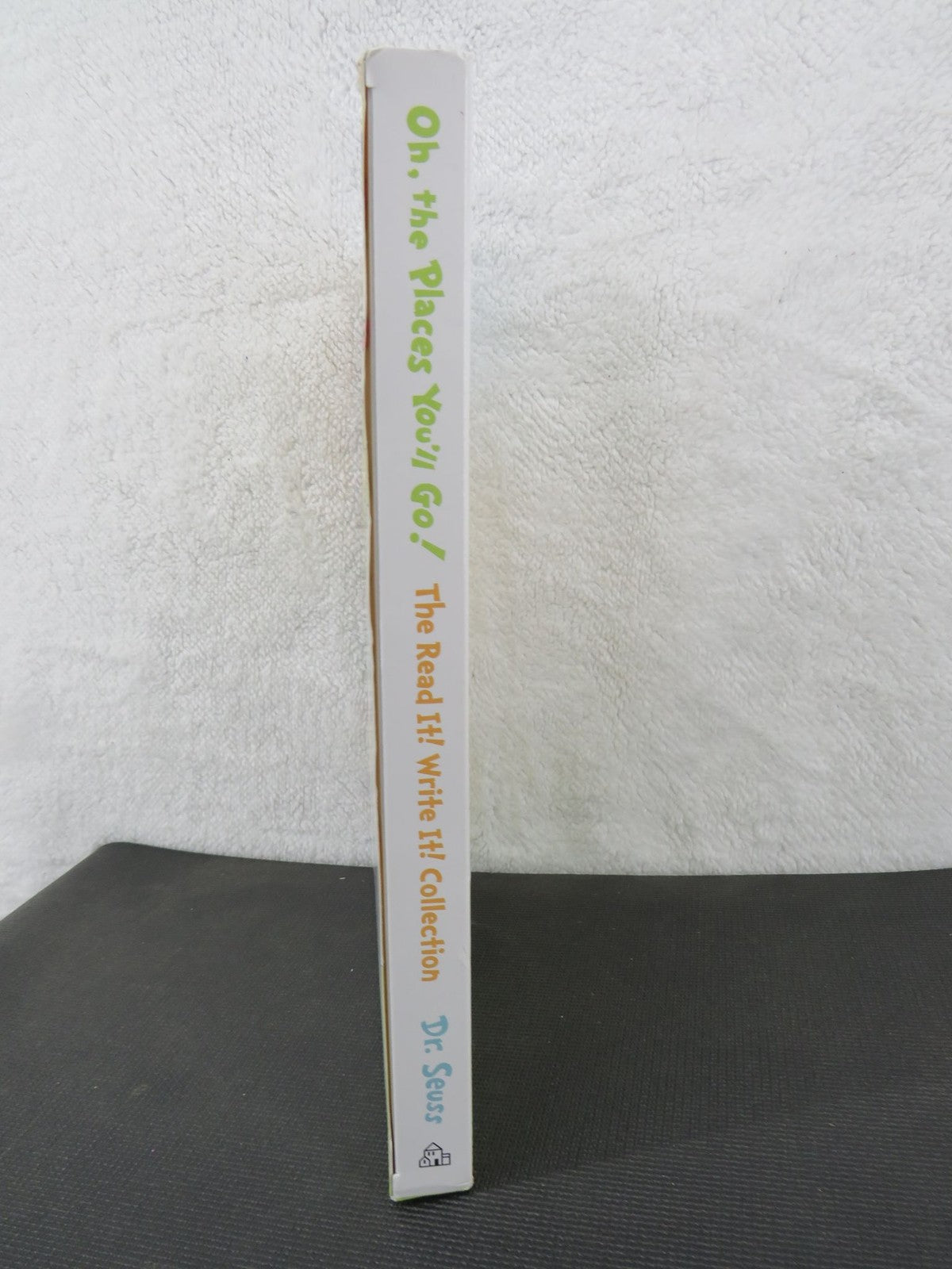 Dr. Seuss 2 Books: Oh The Places You'll Go Read It! Write It! Collection