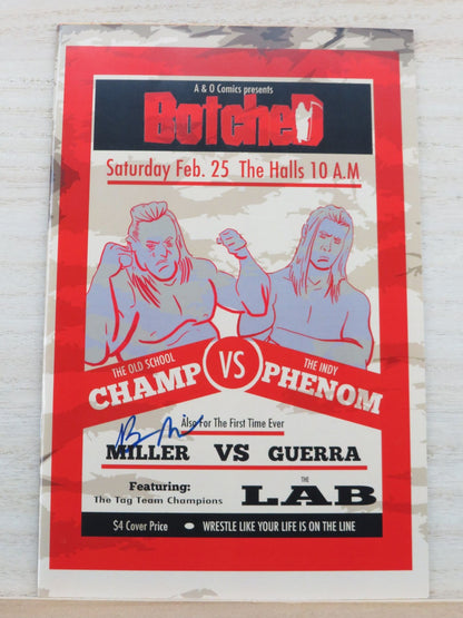 A & O Comics Botched #1 Signed - Miller vs Guerra Wrestling Red1