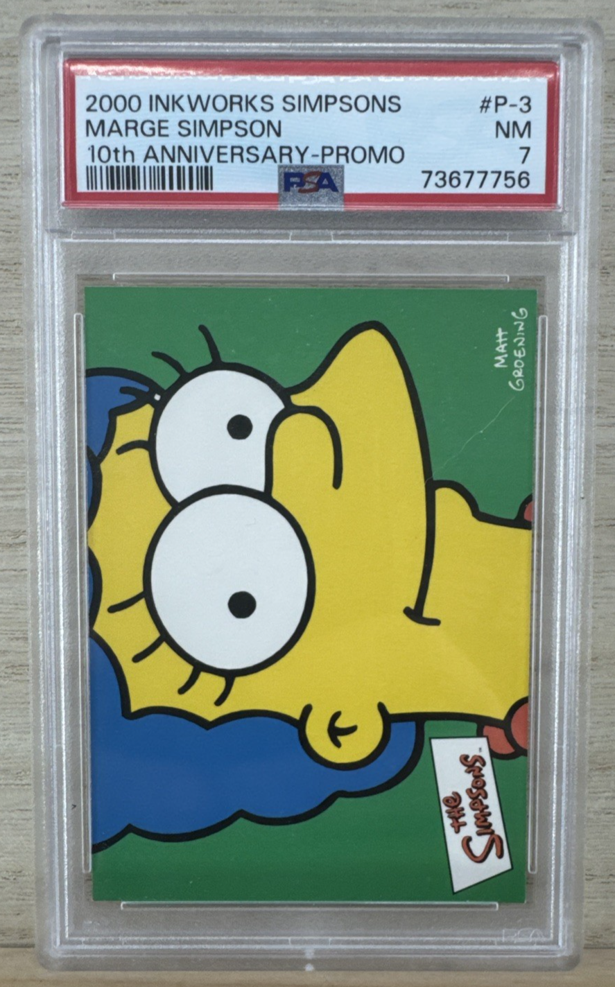 2000 INKWORKS SIMPSONS 10TH ANV PROMO - Marge Simpson P-3 - PSA 7