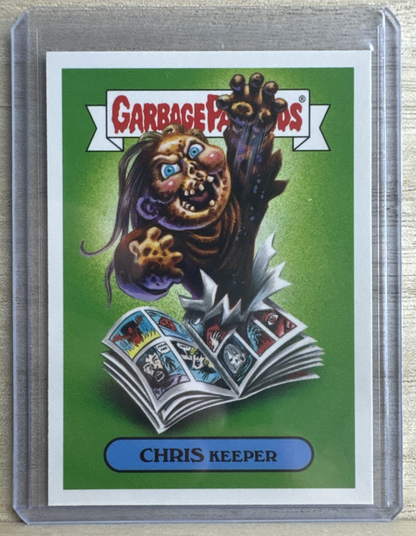 2018 Topps Garbage Pail Kids - Chris Keeper