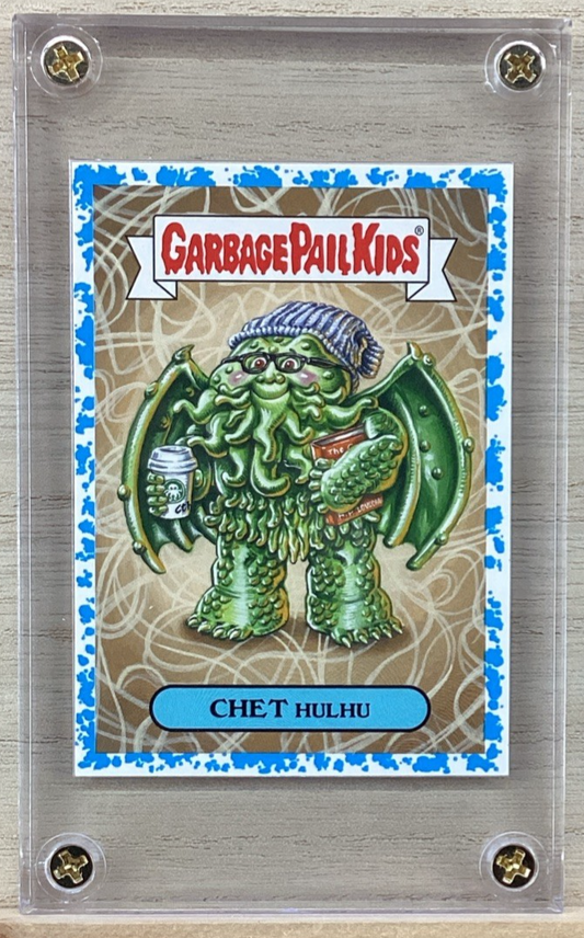 2018 Topps Garbage Pail Kids - Chet Hulhu - Blue 43/99
