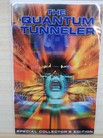 The Quantum Tunneler #1 Special Collectors Edition Comic Book