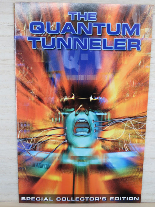 The Quantum Tunneler #1 Special Collectors Edition Comic Book